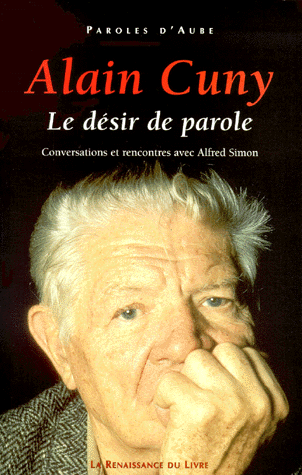Alain Cuny - Désir de parole